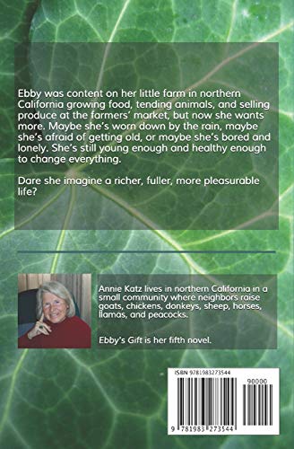 Ebby's Gift: A Novel about a Late Bloomer