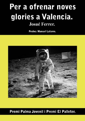 Per a ofrenar noves glories a Valencia. (Catalan Edition)