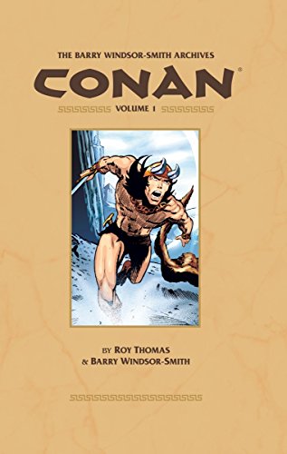 The Barry Windsor-Smith Conan Archives Volume 1