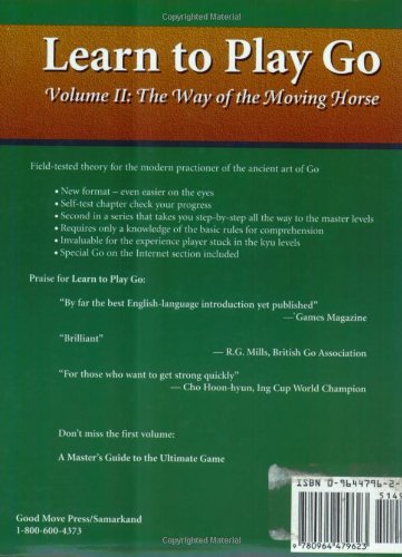The Way of the Moving Horse: Learn to Play Go: Volume 2 (Learn to Play Go Ser)